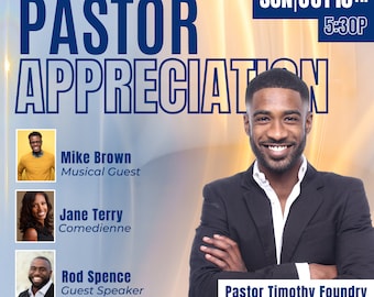 May include: A flyer for a Pastor Appreciation event at Kingdom Church's on Sunday, October 10th at 5:30 PM. The flyer features a photo of Pastor Timothy Foundry, the honoree, and lists the musical guest, comedian, and guest speaker.