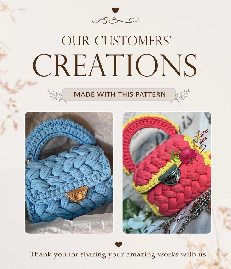 May include: Two crocheted handbags with a thick braided texture and a metallic clasp. One bag is light blue, and the other is a combination of bright pink and yellow. The text reads: OUR CUSTOMERS' CREATIONS MADE WITH THIS PATTERN.