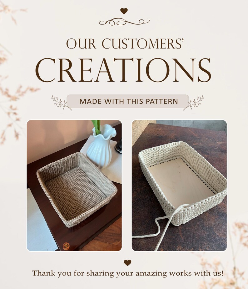Op de afbeelding: Een grafische weergave met de titel OUR CUSTOMERS' CREATIONS MADE WITH THIS PATTERN met twee rechthoekige manden. De ene mand is beige met een gehaakte bodem, de andere is gebroken wit met een platte houten bodem en zichtbaar koord.