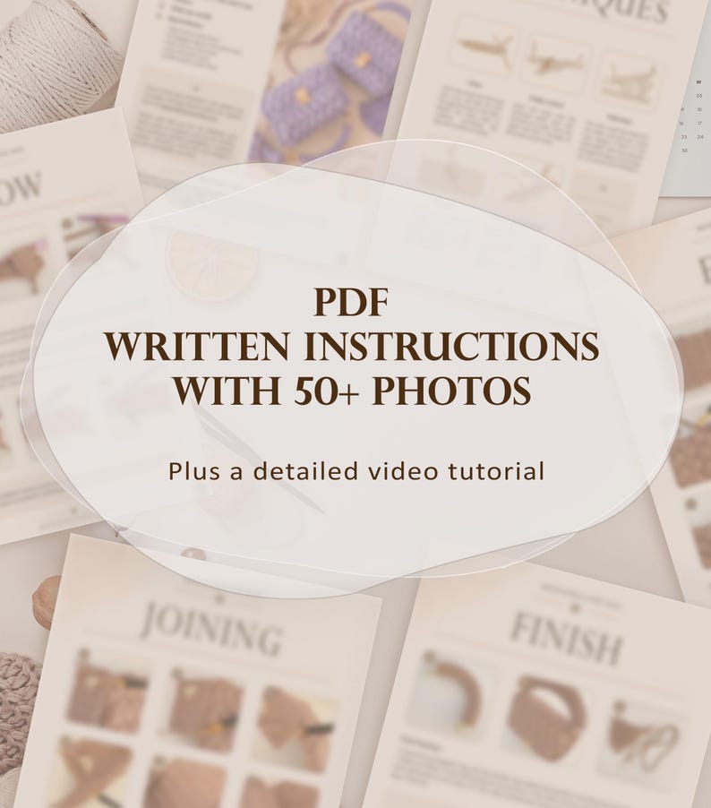 May include: A digital PDF document containing written instructions with over 50 photographs and a detailed video tutorial. The pages feature headings such as JOINING and FINISH, with visual guides for a crochet project displayed on a light background.