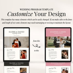 May include: Two wedding program templates on a tablet screen. The first template is black and white with the text "Eloise & David are getting married". The second template is pink and white with the text "Joanne & John are getting married".