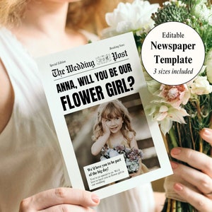 Op de afbeelding: Een printbare krantensjabloon voor een bloemenmeisje-aanzoek. De sjabloon heeft een zwart-wit ontwerp met de tekst "The Wedding Post" en "Anna, wil je ons bloemenmeisje zijn?" De sjabloon bevat een fotoplekhouder en een bericht met de tekst "We zouden het geweldig vinden als je deel uitmaakt van deze grote dag!"
