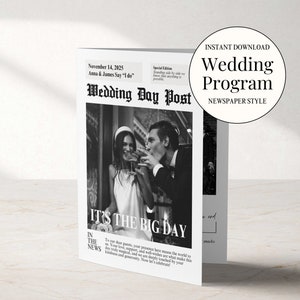 May include: A black and white wedding program template in a newspaper style. The program features a photo of a couple toasting with champagne. The text reads "November 14, 2025 Anna & James Say "I do" Wedding Day Post It's The Big Day In The News"