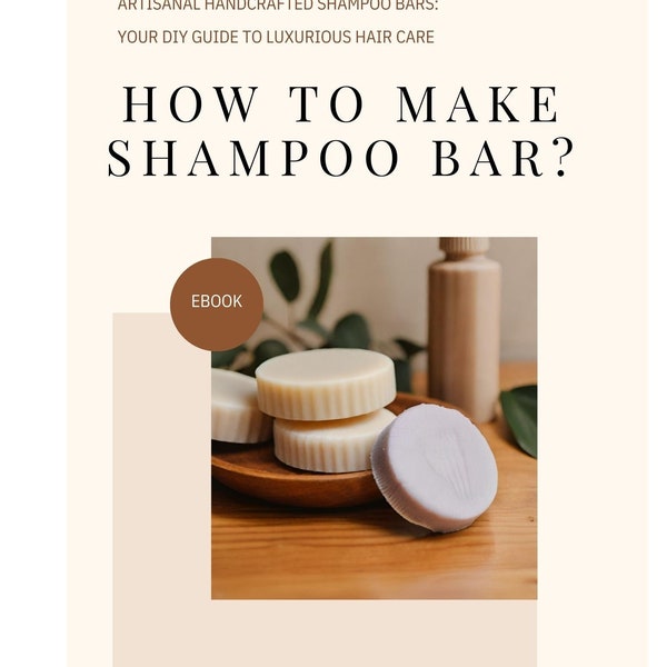 Ultimativer Ratgeber für DIY Shampoo Bars: Beherrsche die Kunst der nachhaltigen Haarpflege