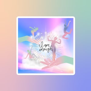 Je suis assez autocollant / autocollant de motivation / autocollant spirituel