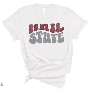 Hail State Groovy Tshirt, Hail State Retro Tee, Retro Mississippi State Bulldogs Tshirt, Bulldogs Tshirt, Bulldogs Football Tshirt, Vintage Hail State Shirt, Hail State, Mississippi State Bulldogs