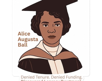 Alice Augusta Ball Sticker- Leprosy Treatment Pioneer