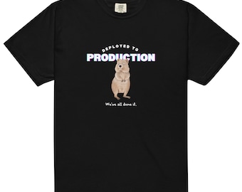 Software Engineering: T-Shirt   "Deploy to Production"