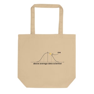 Data Science: Above Average Data Scientist Reusable Grocery Tote Bag