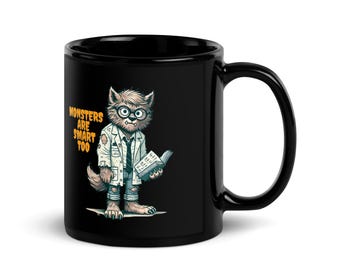 Halloween: Monsters are Smart Too Werewolf Black Glossy Mug