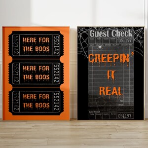 Halloween Printable Set Of 2, Spooky Poster, Aesthetic Halloween Prints, Creepin It Real, Here For The Boos, Guest Check Funky Ticket Poster