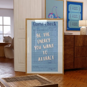 Be The Energy You Want To Attract, Aesthetic Guest Check Poster, Aesthetic Blue Print, Preppy y2k Room Decor, Trendy Manifest Print