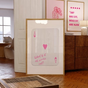 ¿Qué pasa si todo funciona? Cartel y2k, impresión de as de corazones de moda, tarjeta Ace rosa preppy, cartel de cartas de juego de manifiesto de afirmación retro