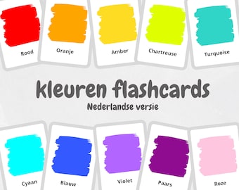 May include: Flashcards featuring color swatches in red, orange, amber, chartreuse, and turquoise. Additional cards display cyan, blue, violet, purple, and pink. The text "kleuren flashcards" and "Nederlandse versie" are also present.