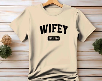 Wife Shirt, Wife Shirts, Custom Year, Personalized Wifey Shirt, Gift For Her, Wedding, Bride, Wife Tshirt, Anniversary Gift, Bride Shirt