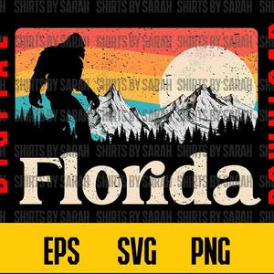 Florida Bigfoot SVG Digital Download Sasquatch Zeichen Clipart Art PNG Eps Cyrptozoology Design Camping Sublimation Vintage Poster Druck