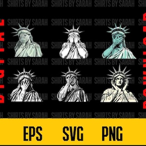 Estátua da Liberdade SVG Lady Liberty PNG Digital Download Bundle Vergonha Política Envergonhada Liberdade Patriota Arquivos Para Impressão Sublimação eps