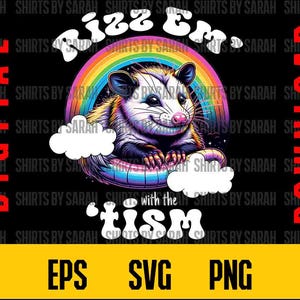 Descarga digital SVG divertida de concienciación sobre el autismo, Rizz 'Em Tism, zarigüeya, diseño de zarigüeya, clipart PNG, EPS, archivo de diseño de camiseta Spectrum, sublimación