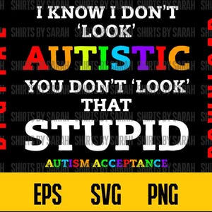 Grappig autisme bewustzijn SVG digitale download uiteenlopende Don't Look Stupid Design Clipart PNG Eps liefde acceptatie Shirt Design bestand sublimatie