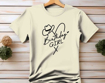 Birthday Girl Shirt, Birthday Tshirt, Gift for Her, 30 Birthday, 40 Birthday, Birthday Girl, Western, Southern, Cowgirl Shirt, Group Shirts,