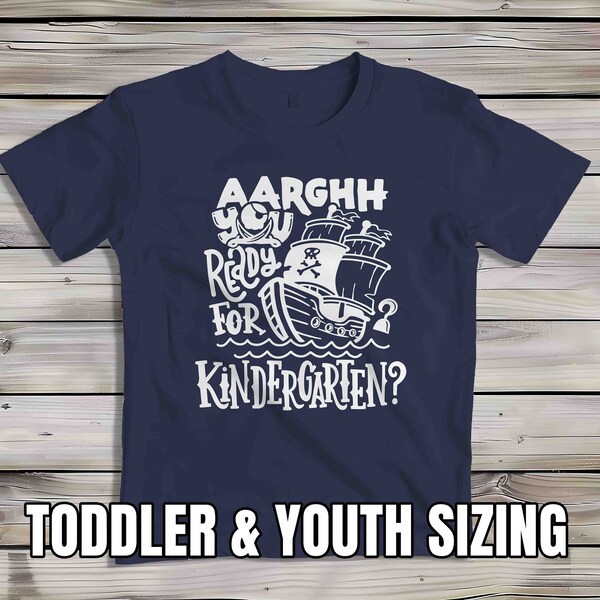 Kids Pirate Kindergarten Tshirt Aargh You Ready Shirt For Children Youth Back To School Shirt Big Ship K Boy's Girl's T-Shirt