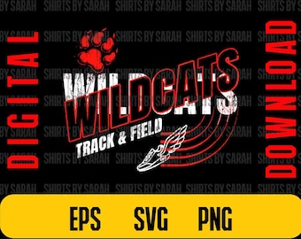 May include: Black digital design featuring the text "Wildcats Track & Field" in red and white, with a paw print and a running shoe graphic. The design includes the words "Digital" and "Download" in red.