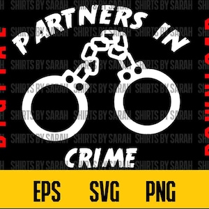 Beste vrienden SVG digitale download Partners In Crime Design Clipart Besties PNG Eps handboeien bijpassende Shirt Design Vinyl gesneden bestand Bffs