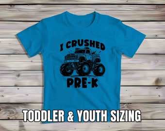 Kids Crushed Pre-K Tshirt Cute Shirt For Children Youth Back To School Shirt Big Monster Truck PreK Pre K Boy's Girl's T-Shirt