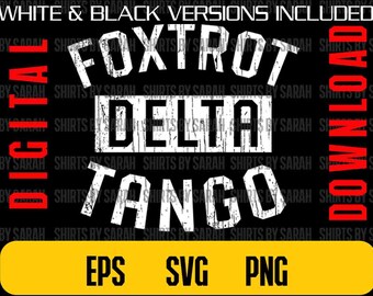 Subtle Anti Trump Foxtrot Delta Tango Design: SVG, PNG, EPS (Digital Download)