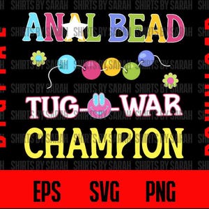 Inappropriate SVG Funny Anal Bead Digital Download Exchange Joke Adult Humor PNG Tug O War Mature Vacation EPS Cut Files Vinyl Offensive