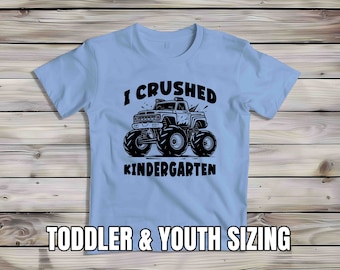 Kids Crushed Kindergarten Grade Tshirt Cute Shirt For Children Youth Back To School Shirt Big Monster Truck K Boy's Girl's T-Shirt