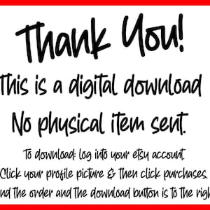 Puede incluir: Fondo blanco con borde rojo y texto negro: "&iexcl;Gracias! Esta es una descarga digital. No se env&iacute;a ning&uacute;n art&iacute;culo f&iacute;sico." Tambi&eacute;n se incluyen instrucciones sobre c&oacute;mo descargar.
