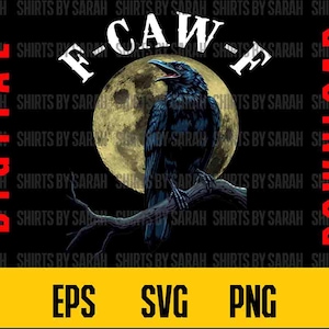 Funny Halloween SVG F Caw F Crow PNG Raven Fcawf Digital Download Witch Inappropriate Clipart Craft Instant File Sublimation DTF Print