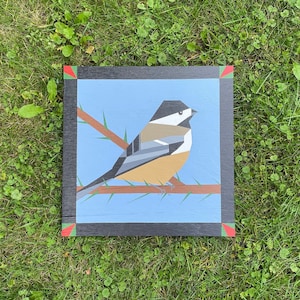 Chickadee Barn Quilt 1x1 or 2x2