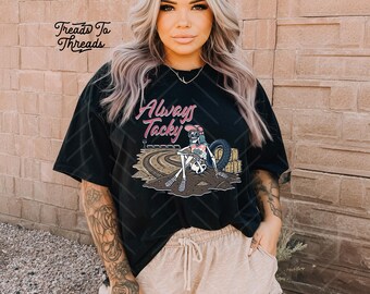 Always Tacky, Racing Moto Track Shirt, Dirt Bike Unisex Comfort Colors Tee
