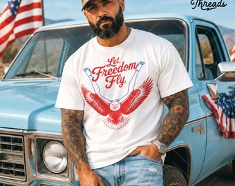 Let Freedom Fly, Funny 4th of July Shirt, Bald Eagle, Spread Eagle, Patriotic Tee, USA Independence Day Shirt, Red White Blue Graphic Tee
