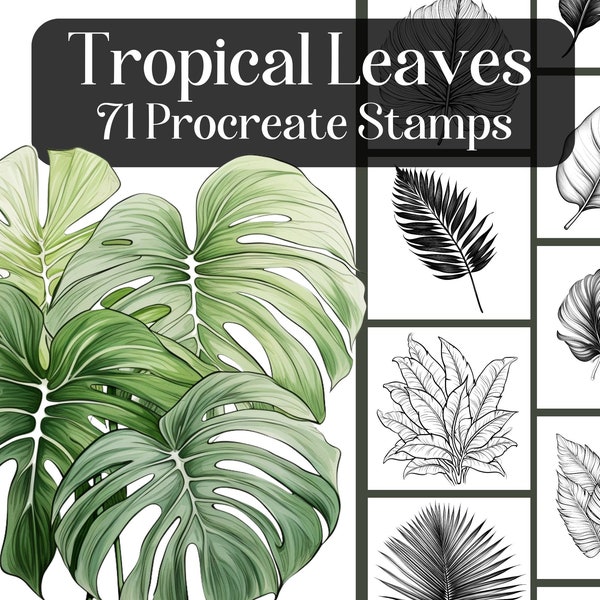Tropical Leaves, 71 Procreate Stamps, Realistic leaves brushes for Procreate