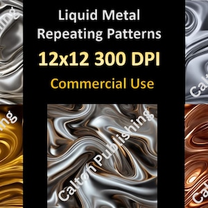 May include: Four digital paper patterns featuring liquid metal textures in gold, silver, and copper. The patterns are 12 inches by 12 inches and 300 DPI. They are for commercial use.