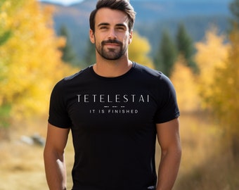 Tetelestai "It is finished"-- Unisex Jersey Short Sleeve Tee