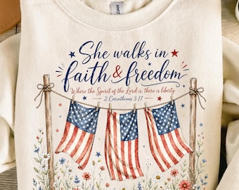 She Walks In Faith & Freedom PNG, Christian Patriotic USA Flag Design, 4th of July Religious Shirt Graphic, Faith Based America PNG