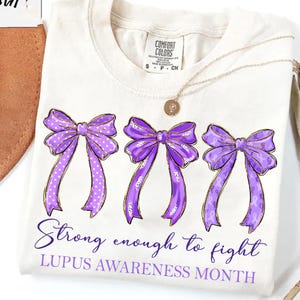 Brushstroke Coquette Lupus Awareness png: Purple Ribbon png, Strong enough to fight, Lupus Warrior Shirt Design (Digital Download)