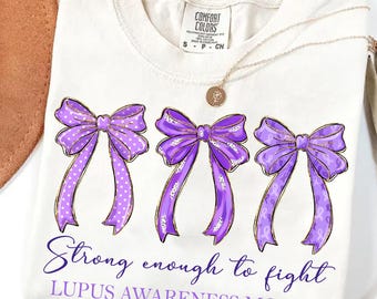 Brushstroke Coquette Lupus Awareness png: Purple Ribbon png, Strong enough to fight, Lupus Warrior Shirt Design (Digital Download)