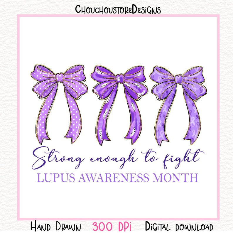 Stark genug zum Kämpfen, Lupus Krieger Shirt Design (Digitaler Download), Pinselstrich, Coquette Lupus Awareness Bild 2