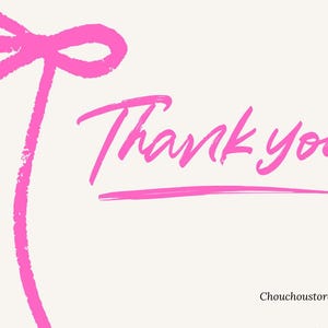 May include: A digital art print featuring the words "Thank you" in a vibrant pink script font. A matching pink bow and line accent the text on a cream-colored background. The shop name is in the bottom right corner.