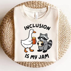 Inclusion Is My Jam PNG, Funny Goose Raccoon Inclusion Shirt Design, Autism Awareness Teacher Graphic, Kindness Inclusion Quote Digital