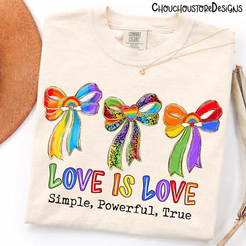 Coquette Love Is Love Rainbow Bow PNG, LGBT Pride Quote Design, Colorful Ribbon Clipart, Inclusive Pride Shirt Sublimation
