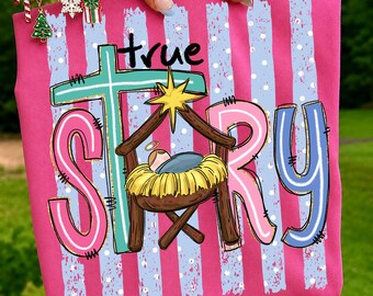 Preppy stripes true story Christmas PNG, Nativity Scene PNG, Christian Christmas PNG, Jesus Manger Design, Faith Christmas Sublimation png