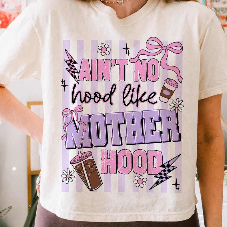 Ain’t No Hood Like Motherhood png, Funny Mom Life png, Motherhood Quote png, Coquette Mom Shirt Design, preppy purple mom png