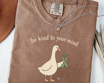 Goose Mental Health PNG, Be Kind To Your Mind Quote Design, Green Awareness Ribbon Goose Art, Self Care Support PNG