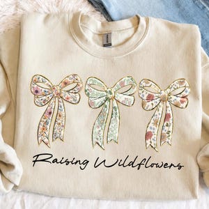 Raising Wildflowers PNG, Floral Coquette Bow PNG, Wildflower Ribbon Bow Mama Shirt Design, Cottagecore Floral Bow Sublimation